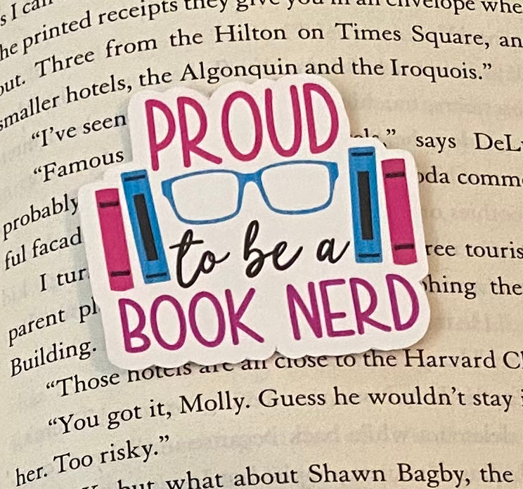 Proud to be a Book Nerd Sticker