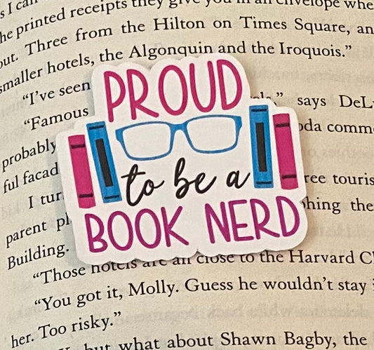 Proud to be a Book Nerd Sticker
